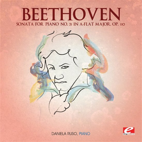Cover for Beethoven · Sonata For Piano 31 In A-Flat Major (CD) [EP edition] (2013)