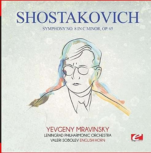 Cover for Shostakovich · Symphony No. 8 In C Minor Op. 65-Shostakovich (CD) [Remastered edition] (2015)
