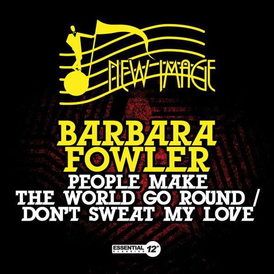 Cover for Barbara Fowler · People Make World Go Round / Don'T Sweat My Love-F (CD) (2014)