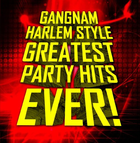 Cover for Gangnam Harlem Style: Greatest Party Hits / Var · Gangnam Harlem Style: Greatest Party Hits / Var-Ga (CD) (2013)