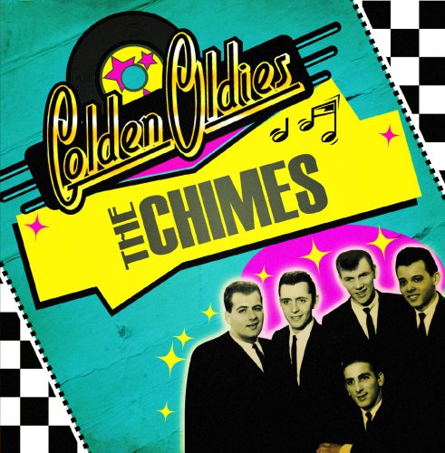 Cover for Chimes · Golden Oldies-Chimes (CD) (2014)