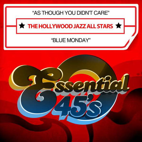 Cover for Hollywood Jazz All Stars  · As Though You Didn'T Care / Blue Monday (CD)