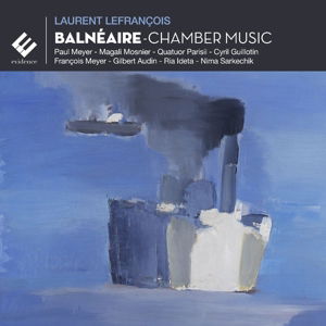 Balneaire - Meyer,p. / Guillotin,c. / Mosnier,m. / Quatuor Parisii/+ - Música - Vital - 3149028062427 - 14 de noviembre de 2014