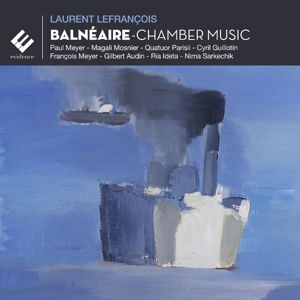 Balneaire - Meyer,p. / Guillotin,c. / Mosnier,m. / Quatuor Parisii/+ - Muziek - Vital - 3149028062427 - 14 november 2014