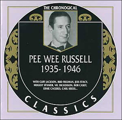 1935-1946 - Pee Wee Russell - Music - CLASSIC - 3307517120427 - March 26, 2002