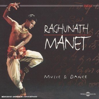 Music & Dance - Raghunath Manet - Música - FREMEAUX & ASSOCIES - 3448960241427 - 3 de dezembro de 2021