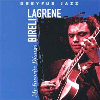 Cover for Biréli Lagrène · My Favourite Django (CD) (1995)
