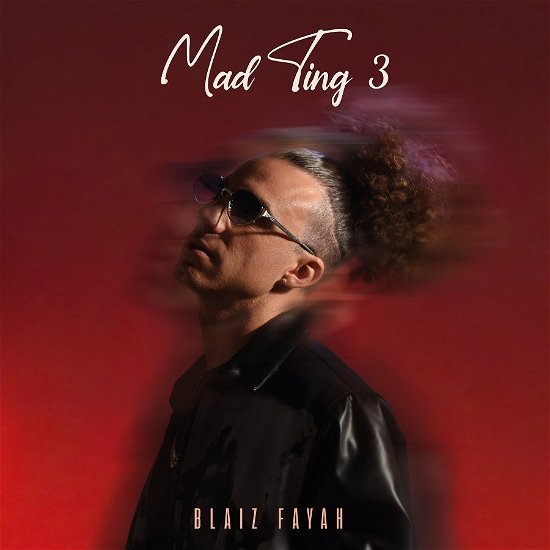 Cover for Blaiz Fayah · Mad Ting 3 (CD) (2023)