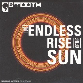 Cover for Smooth · The endless rise of the sun (Digipa (CD)