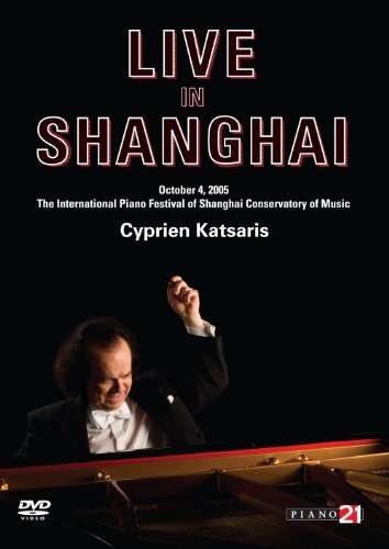 Cover for Cyprien Katsaris · Live In Shanghai (DVD) (2010)