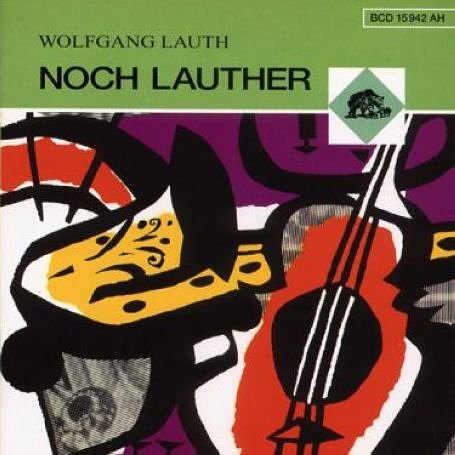 Wolfgang Lauth · Noch Lauther (CD) (1995)