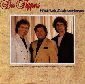 Cover for Flippers · Hab Ich Dich Verloren (CD) (1989)