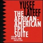 Cover for Lateef Yusef · The African-american Epic Suite (CD) (2009)