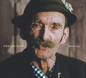Kraudn Sepp · Sonntag (CD) (2005)