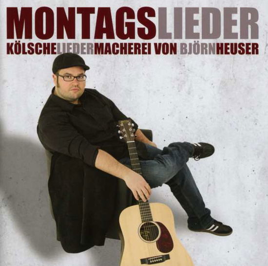 Cover for Björn Heuser · Montagslieder (CD) (2013)