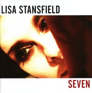 Seven - Lisa Stansfield - Muziek - EARMUSIC - 4029759090427 - 3 februari 2014