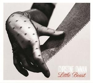 Cover for Christine Owman · Little Beast (CD) [Digipak] (2013)