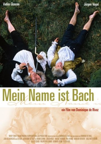 Glowna,vadim / Vogel,jürgen · Mein Name Ist Bach (DVD) (2006)