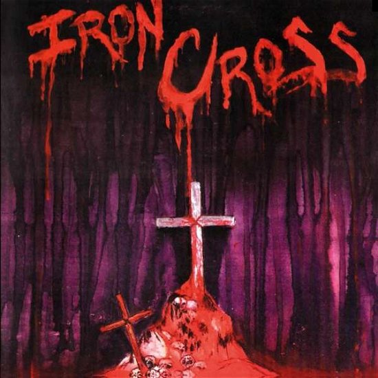 Cover for Iron Cross (CD) (2021)