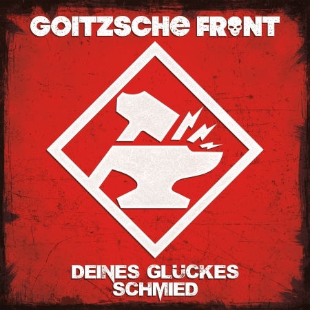 Deines Gluckes Schmied (Ltd.digi) - Goitzsche Front - Muzyka - D.O.R. - 4046661538427 - 23 lutego 2018