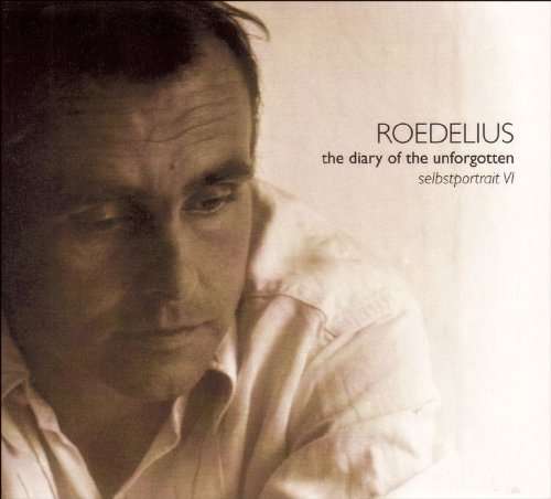 Diary of the Unforgotten: Selbstportrait Vi - Hans-joachim Roedelius - Musikk - Bureau B - 4047179452427 - 8. juni 2010