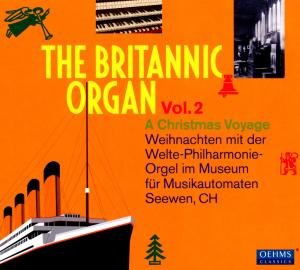 Britannic Organ Vol.2:a Christmas Voyage (CD) [Digipak] (2012)