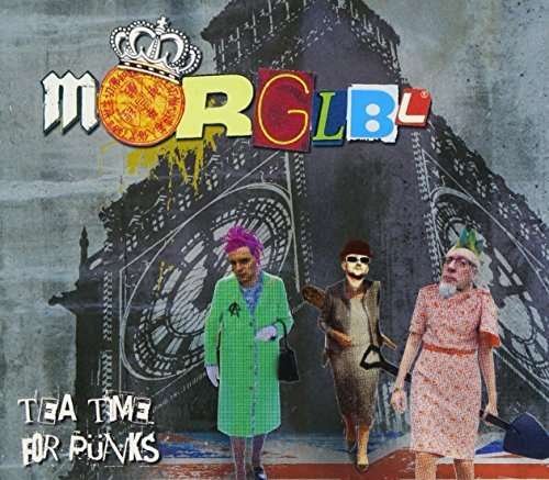 Cover for Morglbl · Tea Time for Punks (CD) [Japan Import edition] (2015)