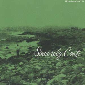 Cover for Conte Candoli · Sincerely Conti (CD) [Japan Import edition] (2017)