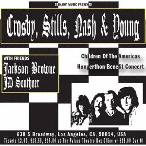 Cover for Crosby, Stills, Nash &amp; Young · California Hunger Benefit Concert 1988 (CD) [Japan Import edition] (2021)