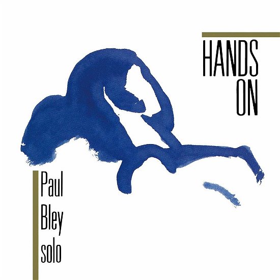 Cover for Paul Bley · Hands on (CD) [Japan Import edition] (2018)
