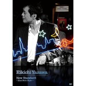 Cover for Yazawa Eikichi · New Standard -blue Note Style- (MDVD) [Japan Import edition] (2013)