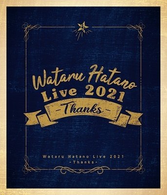 Cover for Hatano Wataru · Wataru Hatano Live 2021 -thanks- Live BD (MBD) [Japan Import edition] (2021)