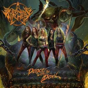 Dance With The Devil - Burning Witches - Musikk - CBS - 4582546591427 - 17. april 2020