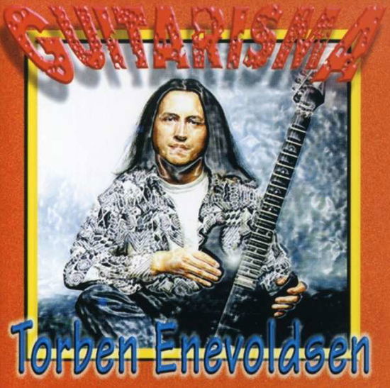 Cover for Torben Enevoldsen · Guitarisma (CD) (2007)