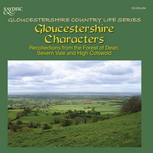 Cover for Gloucestershire Characters: Recollections / Var (CD) (2007)