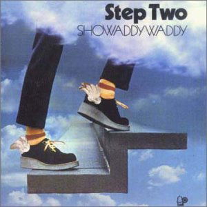 Step Two - Showaddywaddy - Musik - CHERRY RED - 5013929040427 - 26 mars 2001