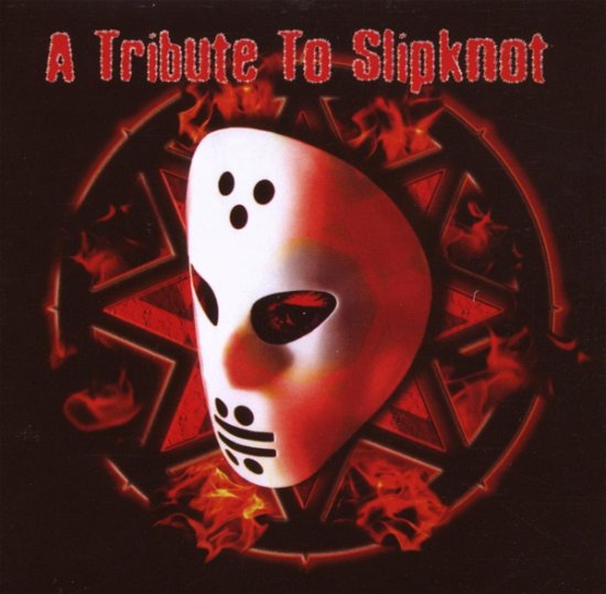 Cover for Tribute to Slipknot / Various (CD) (2007)