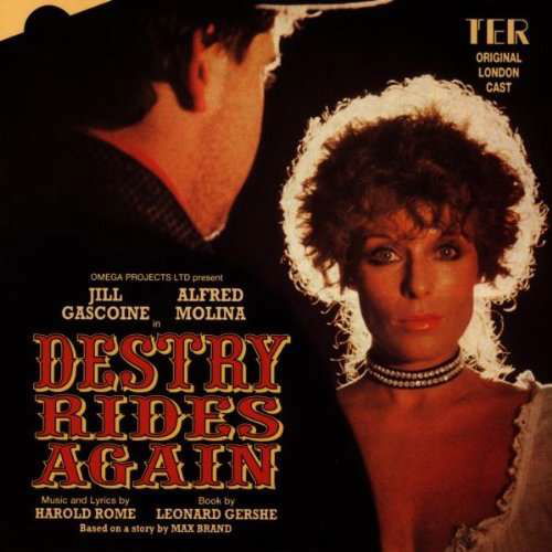 Destry Rides Again - Original London Cast - Musiikki - TER - 5015062103427 - maanantai 5. heinäkuuta 2010