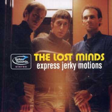 The Lost Minds · Express Jerky Motions (CD) (2022)