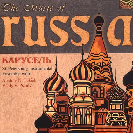 Cover for St.Petersburg Ensemble Carouse · The Music Of Russia (CD) (2003)