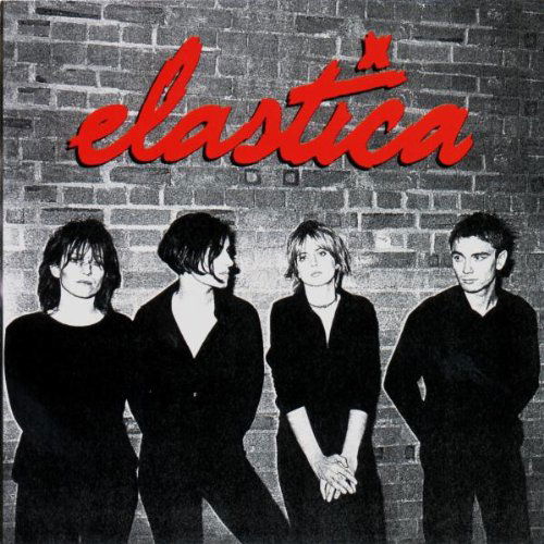 Elastica - Elastica - Musiikki - DECEP - 5021289051427 - torstai 21. joulukuuta 2000