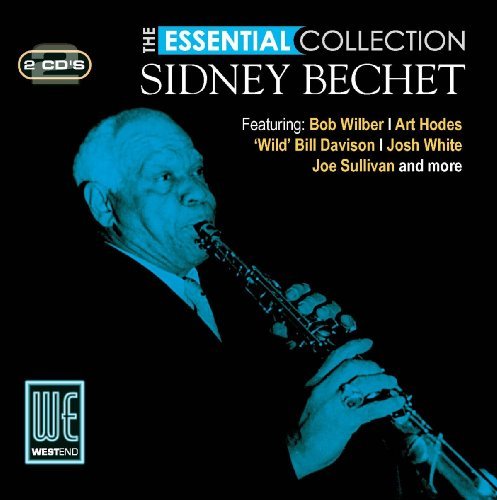 Cover for Sidney Bechet · The Essential Collection (CD) (2009)