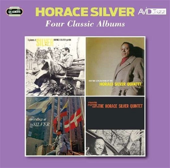 Cover for Horace Silver · Four Classic Albums (Six Pieces Of Silver / Further Explorations By The Horace Silver Quintet / The Stylings Of Silver / Finger Poppin With The Horace Silver Quintet) (CD) (2017)