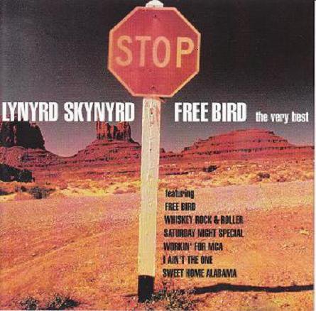 Cover for Lynyrd Skynyrd · Free Bird (CD)