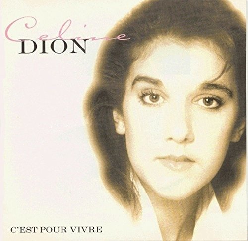 Cover for Celine Dion · C'Est Pour Vivre (CD) (1901)