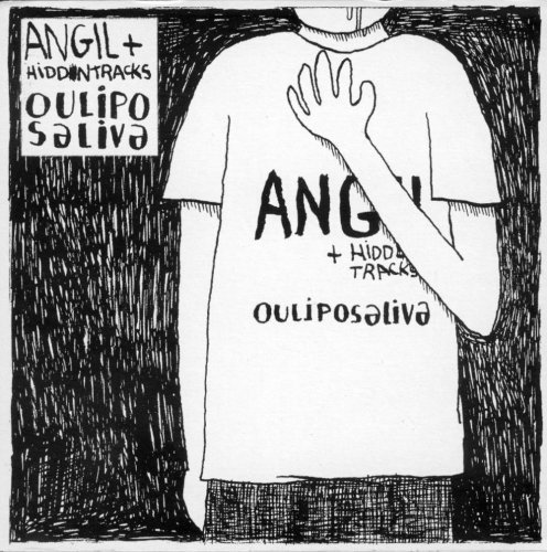 Angil & Hiddentracks · Ouilposaliva (CD) (2008)
