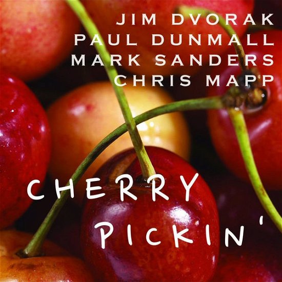Cover for Jim Dvorak · Cherry Pickin' (CD) (2014)