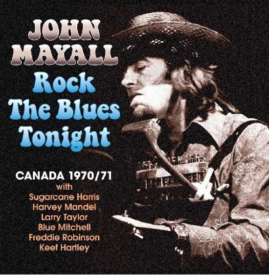 Cover for John Mayall · Rock the Blues Tonight (CD) (2017)