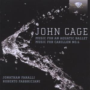Cover for Cage / Faralli / Fabbriciani · Music for an Aquatic Ballet / Music for No. 6 (CD) (2012)