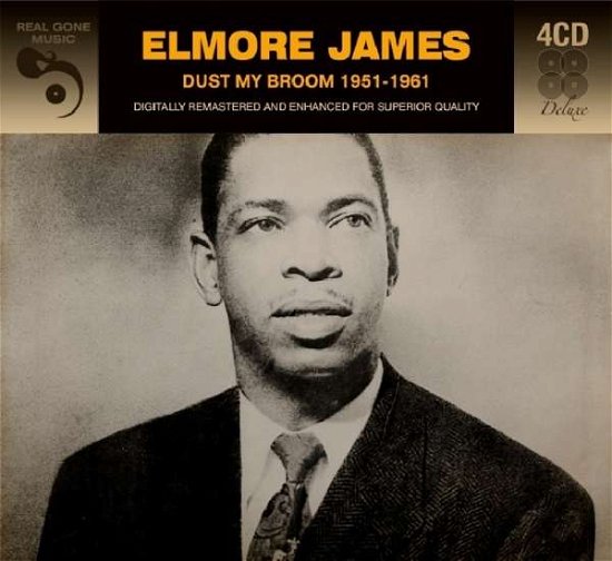 Dust My Broom... - Elmore James - Musik - REAL GONE MUSIC DELUXE - 5036408188427 - 3. april 2018